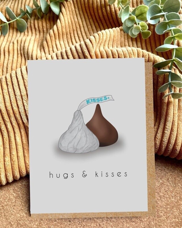 Hugs and Kisses