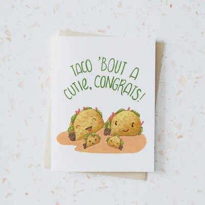 Taco 'Bout a Cutie Card
