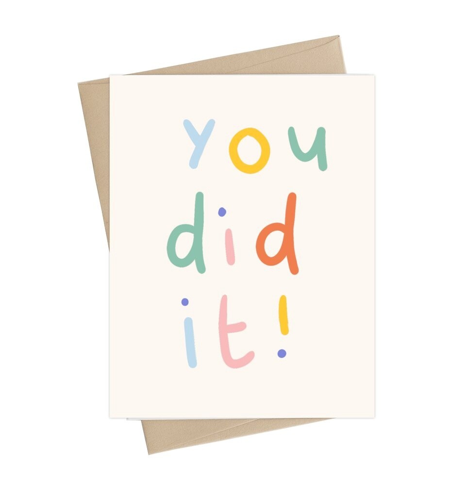 You Did It!