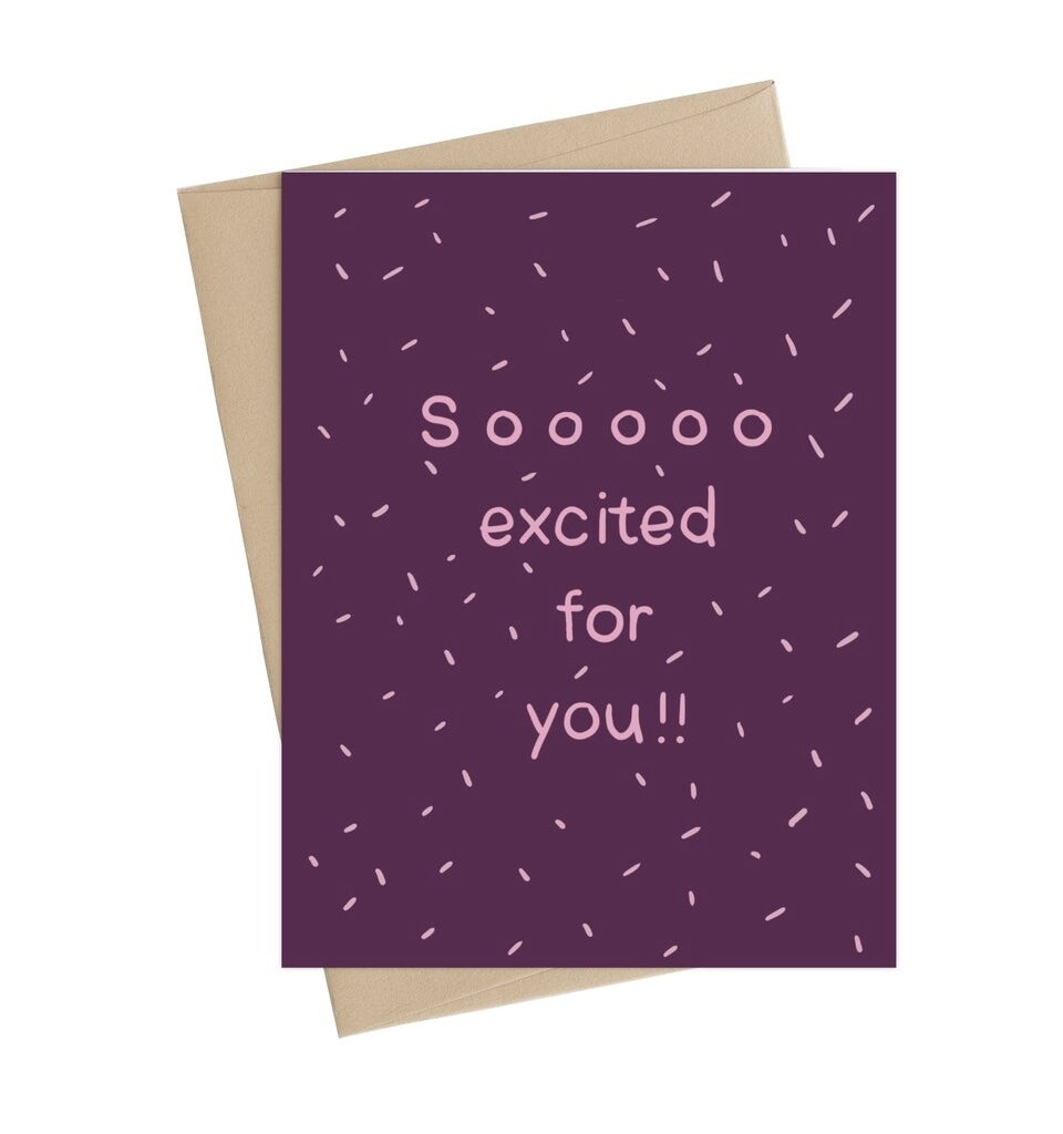 Excited For You