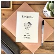 Congrats You Filthy Enamel