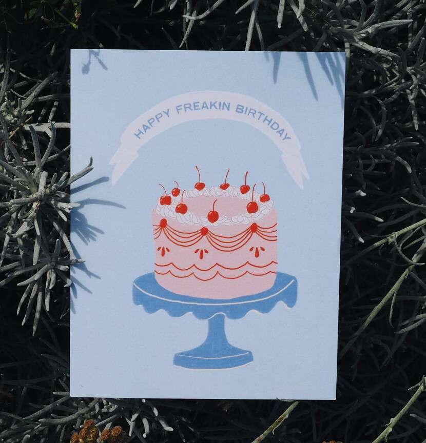HAPPY FREAKIN BIRTHDAY - GREETING CARD