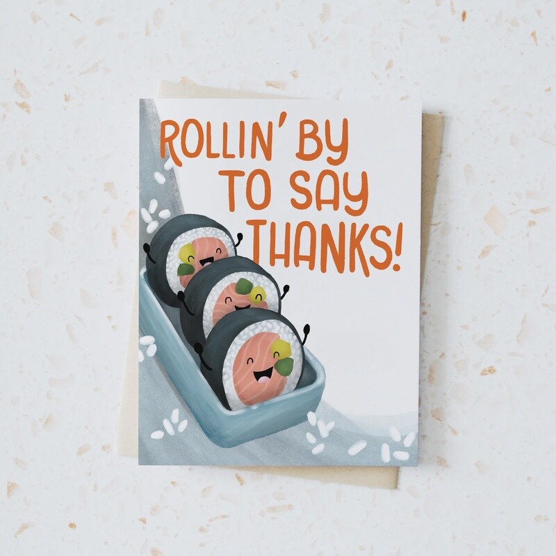 Rollin&#39; By To Say Thanks