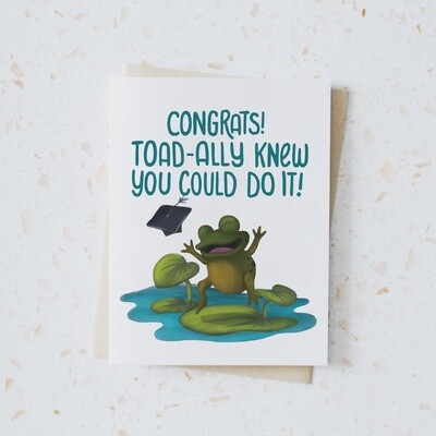 Toad-ally Knew You Could Do it