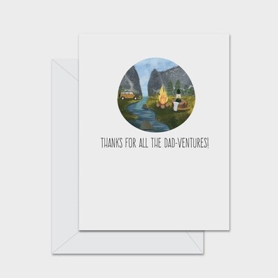 Thanks For All The Dad-ventures! - Greeting Card