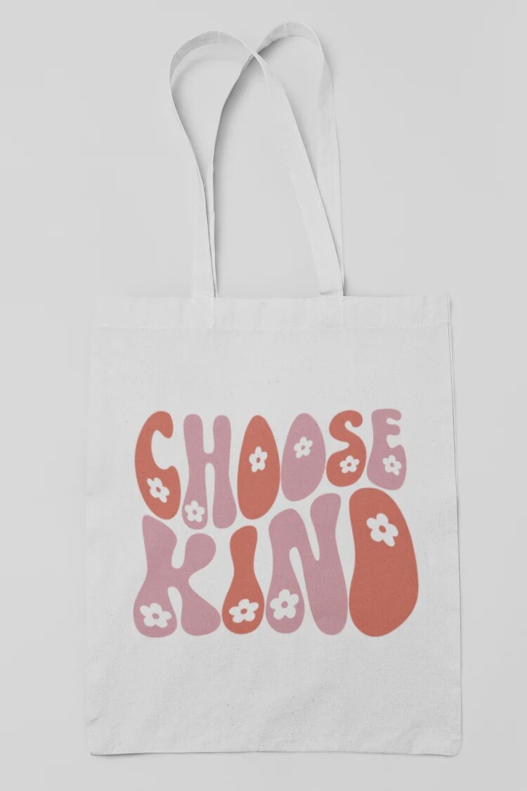 Choose Kind Tote