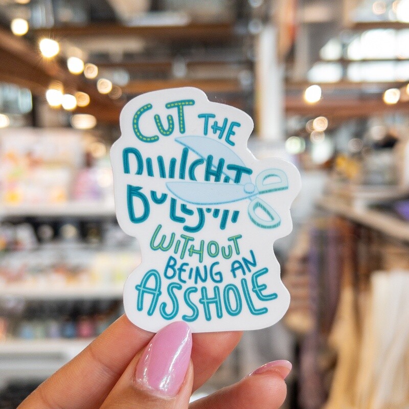 Cut The Bullshit
