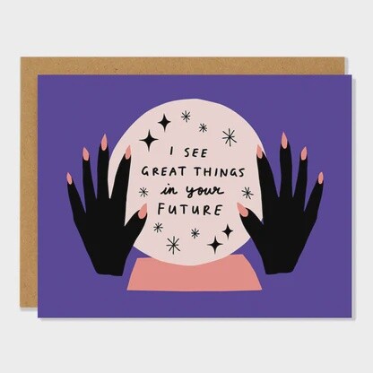 Crystal Ball Encouragement Card