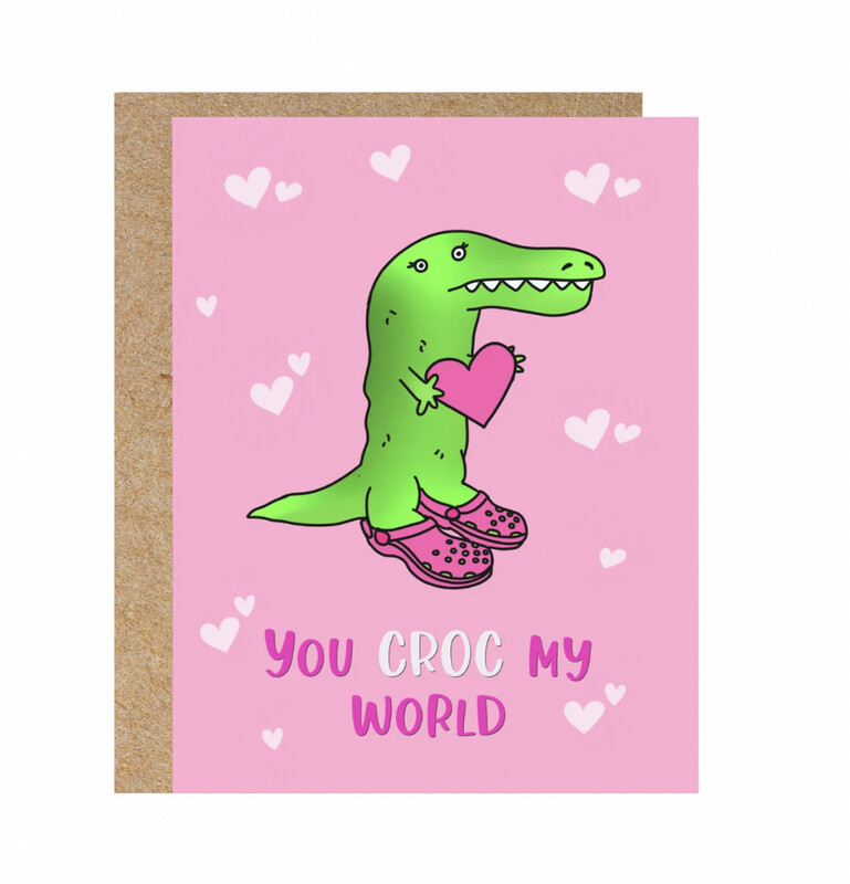 You Croc My World Card