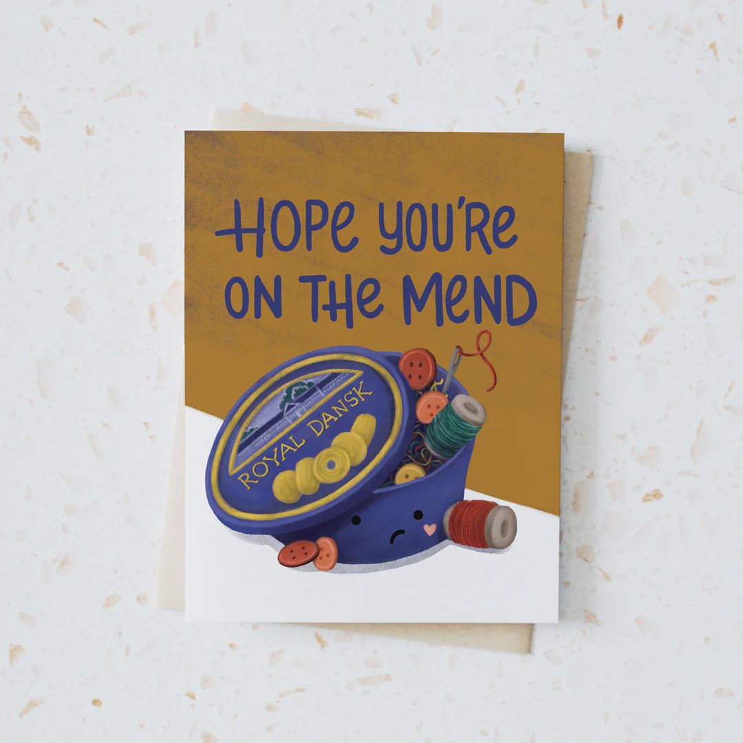 Hope You&#39;re on the Mend