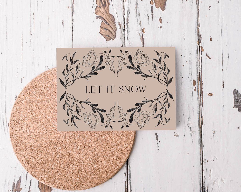 Let it Snow Greeting Card