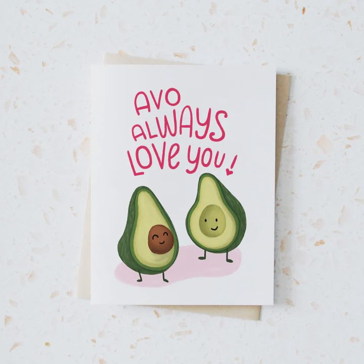 Avo Always Love You Card
