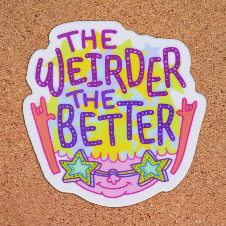 Weirder Sticker