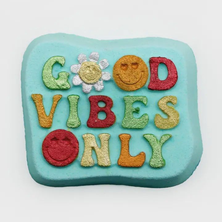 Good Vibes Only