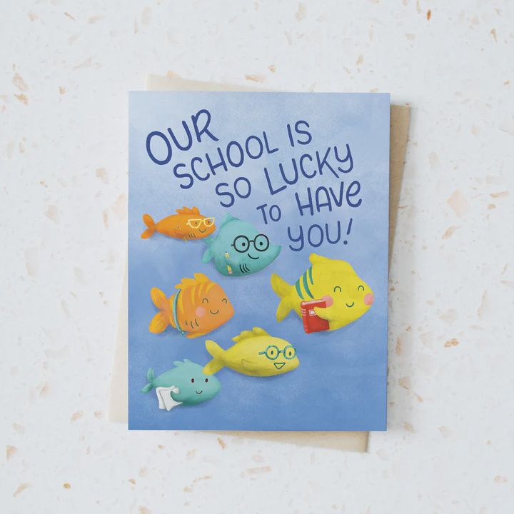 Our School is so Lucky to Have You Card