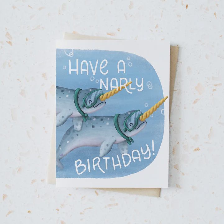 Have a Narly Birthday Card