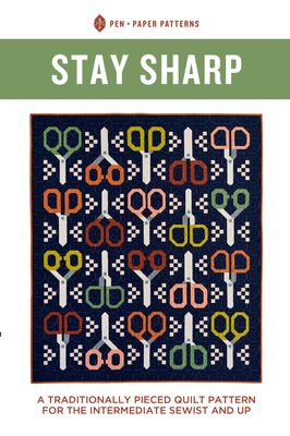 Stay Sharp Quilt Pattern