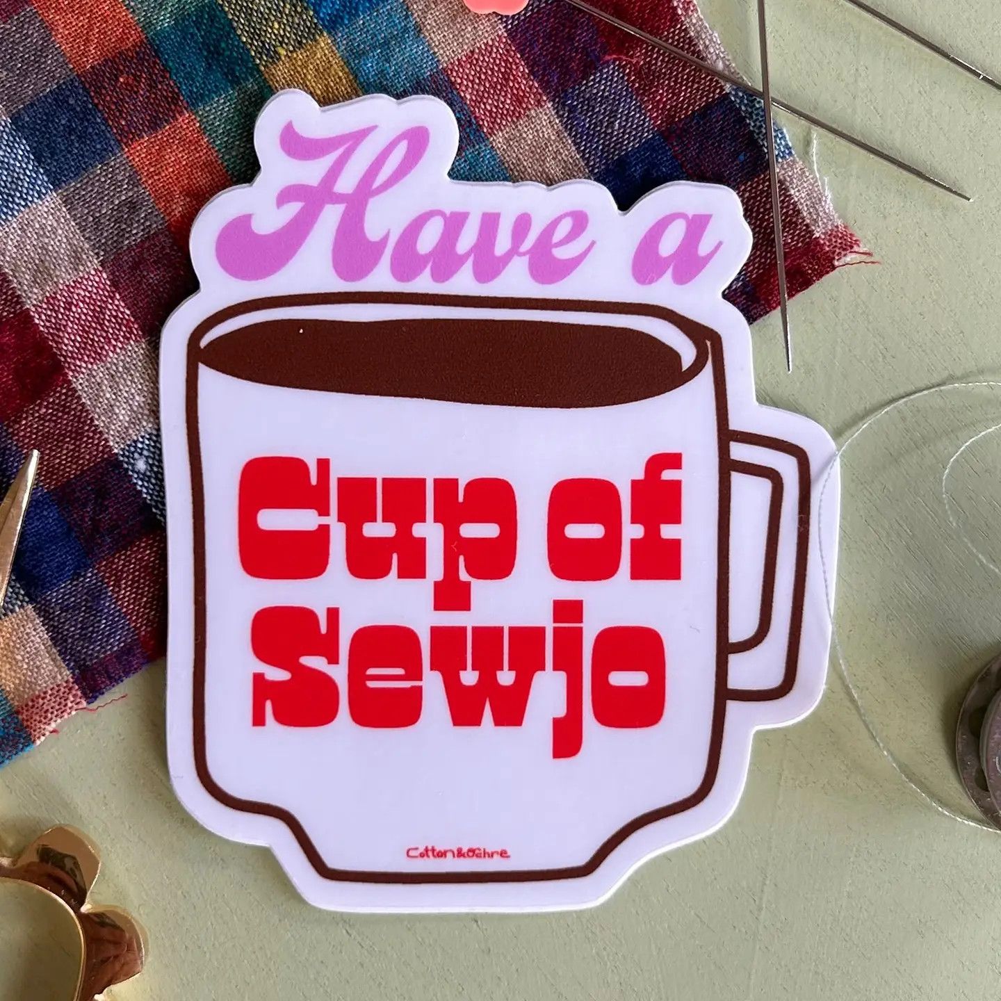 Have a Cup of SewJo Sticker
