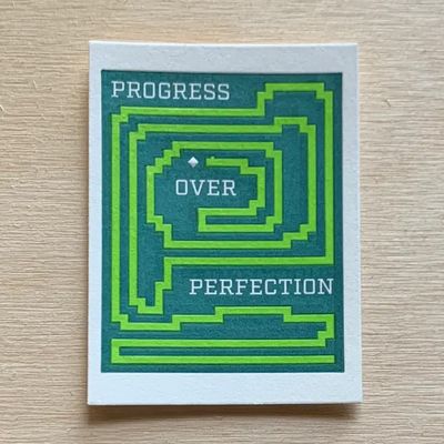 Mini Letterpress Print: Progress Over Perfection