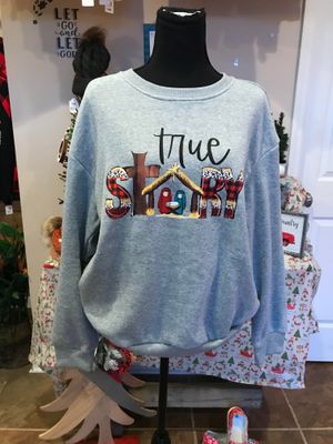 TRUE STORY CHRISTMAS SWEATSHIRT