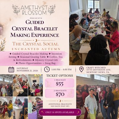The Crystal Social : Enchanted Autumn Crystal Bracelet Making Experience