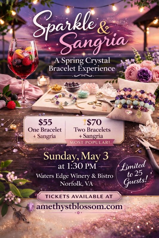 Sparkle &amp; Sangria : A Spring Crystal Bracelet Experience