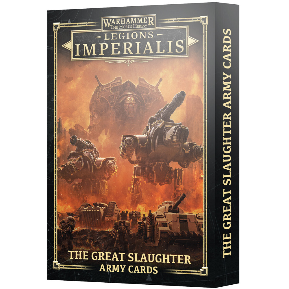 LEGIONS IMPERIALIS: THE GREAT SLAUGHTER ARMY CARDS