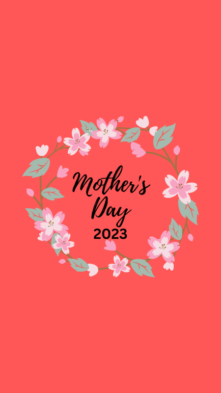 Mother&#39;s Day