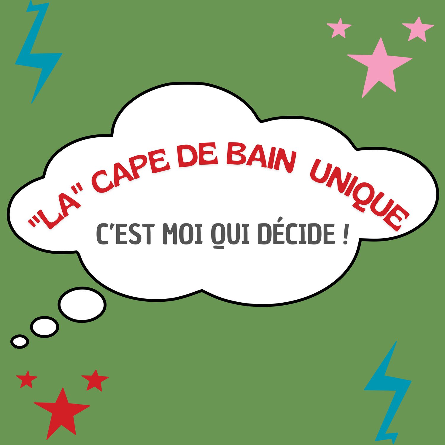 "LA" CAPE DE BAIN PERSONNALISÉE A (S')OFFRIR
