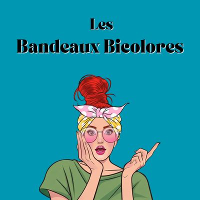 Bandeaux Bicolores