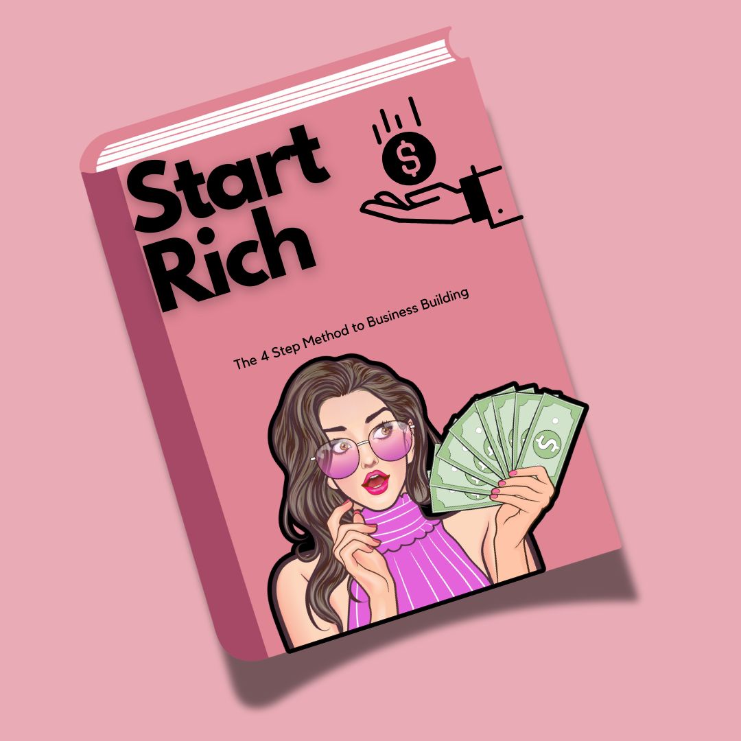 Start Rich: A Comprehensive Guide for Aspiring and Experienced Entrepreneurs