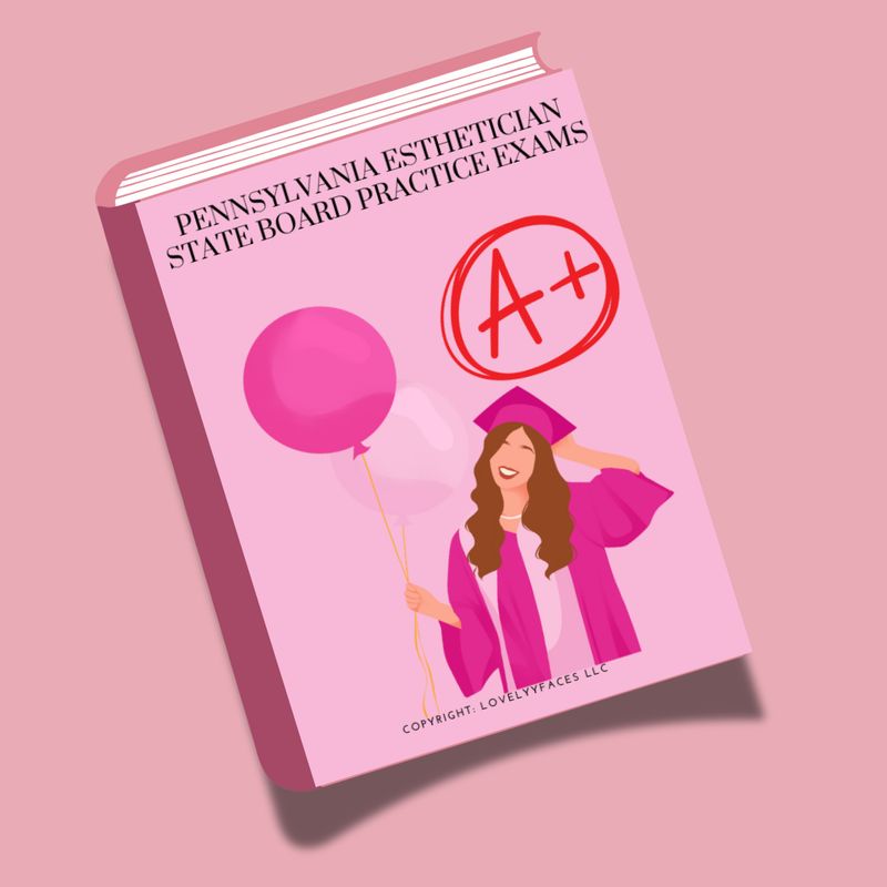 Pennsylvania Esthetician State Board Exam: Practice Test, & Flash Cards