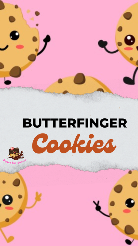 Butterfinger Cookies