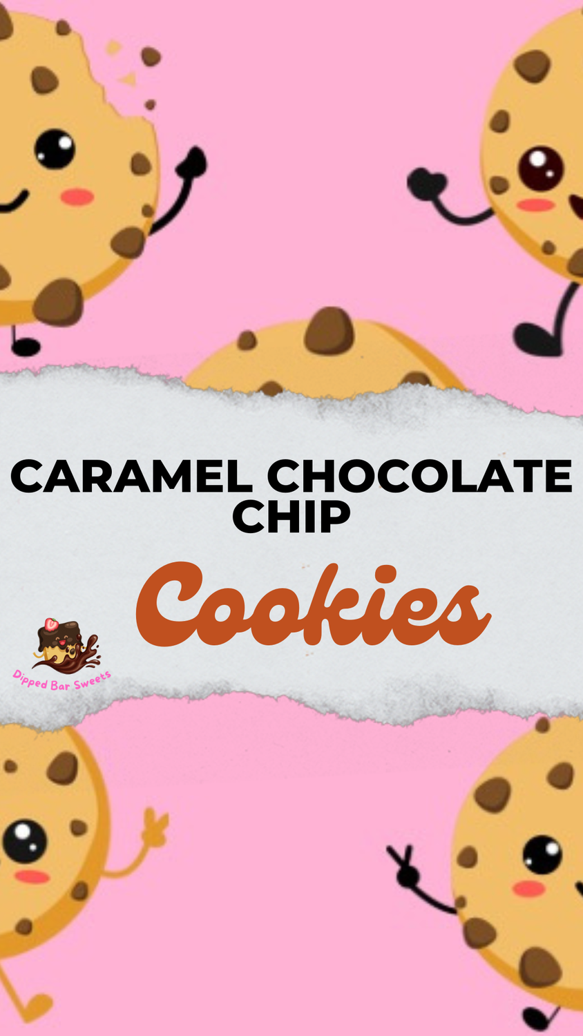 Caramel Chocolate Chip Cookies