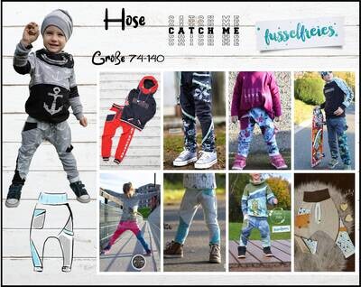 eBook Kinder Hose CATCH ME Schnittmuster Unisex Gr. 74 - 140 zum Selbstausdrucken im A4 und A0 Format - ohne Nahtzugabe