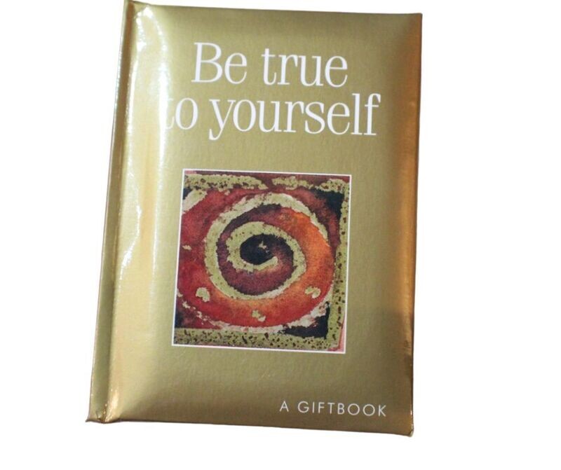 Treasure Be True to Yourself