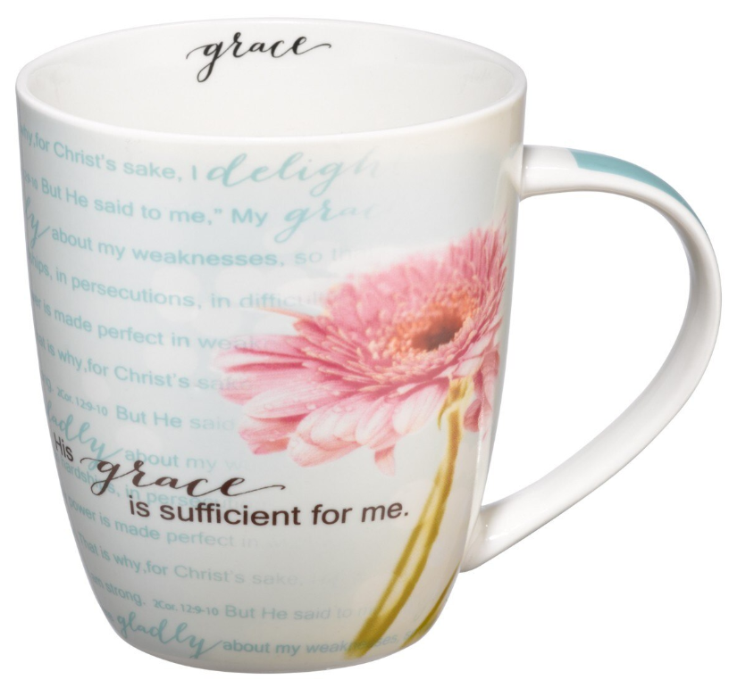 His Grace is Sufficient Coffee Mug - 2 Corinthians 12:9-11