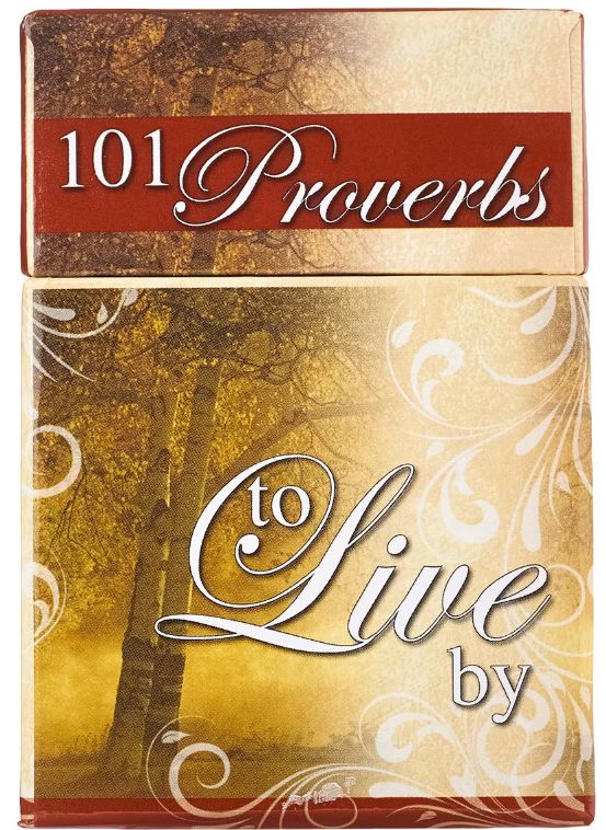 101 Proverbs to Live By