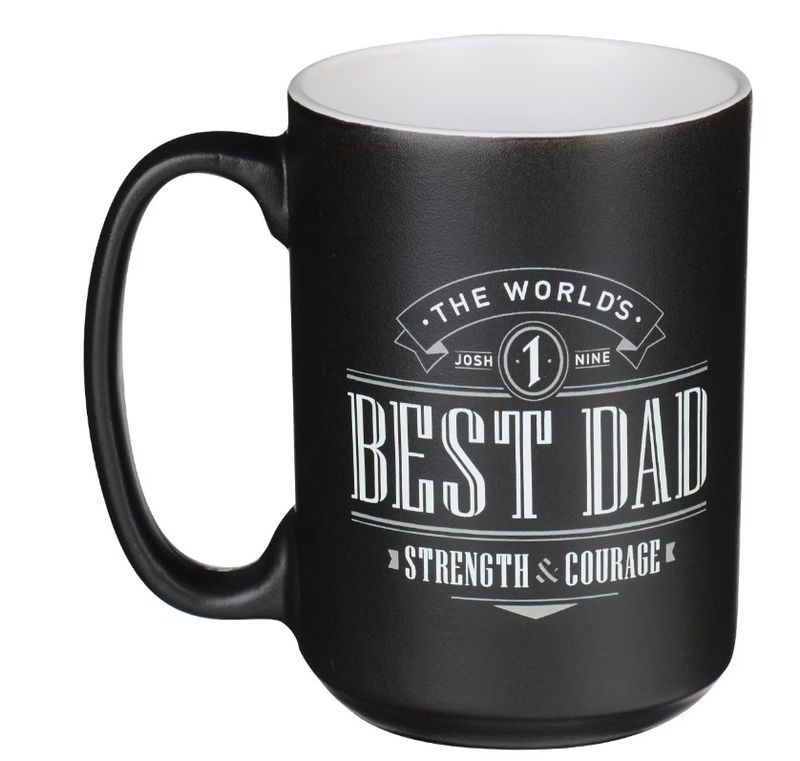 The World's Best Dad Ceramic Coffee Mug - Joshua 1:9