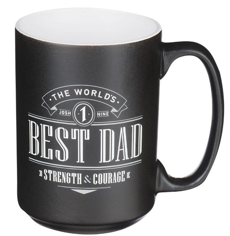 The World's Best Dad Ceramic Coffee Mug - Joshua 1:9