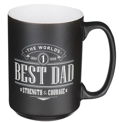 The World's Best Dad Ceramic Coffee Mug - Joshua 1:9