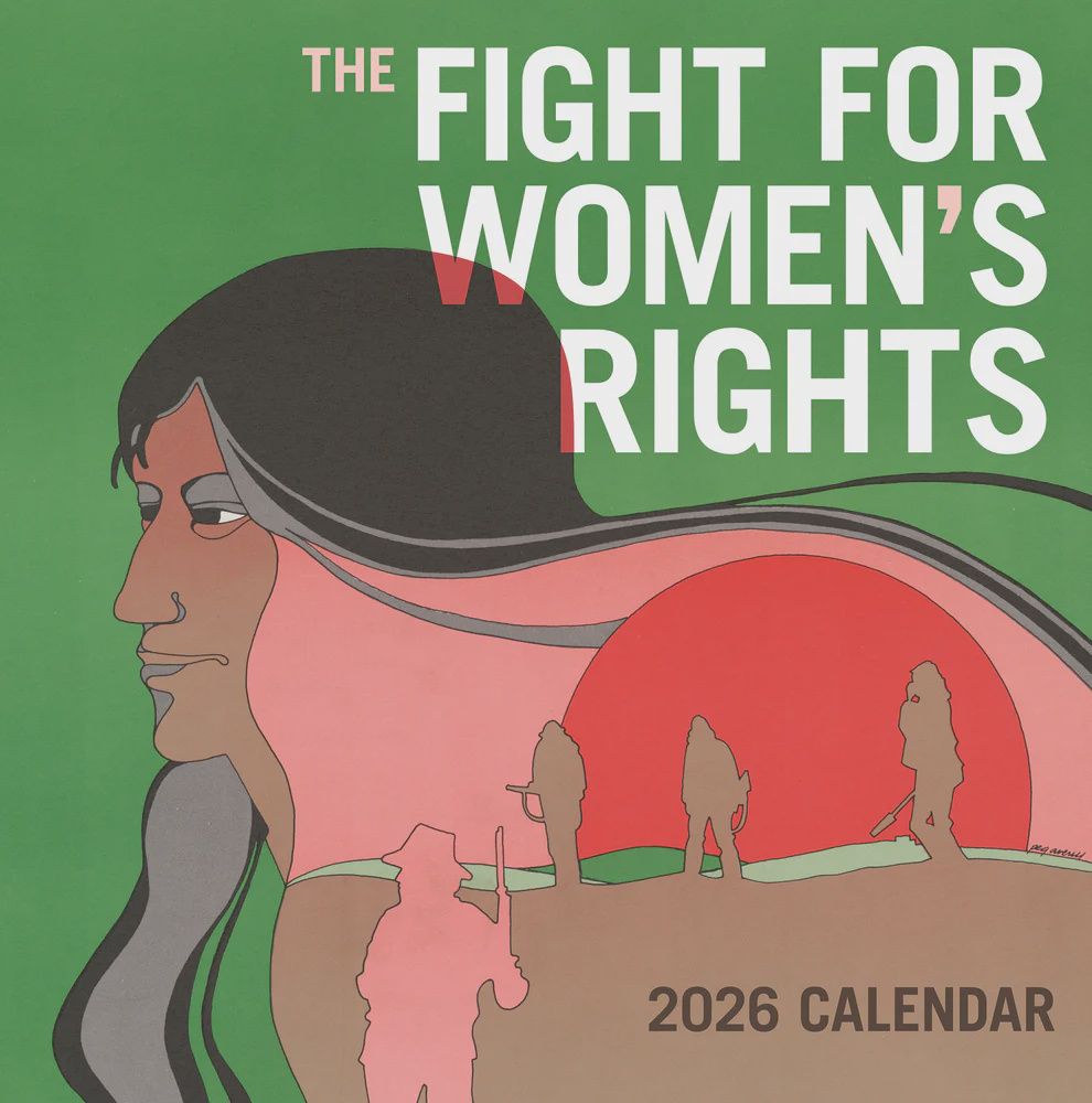 CA 2026 Pomegranate Large Wall Calendar Fight for Women’s Rights