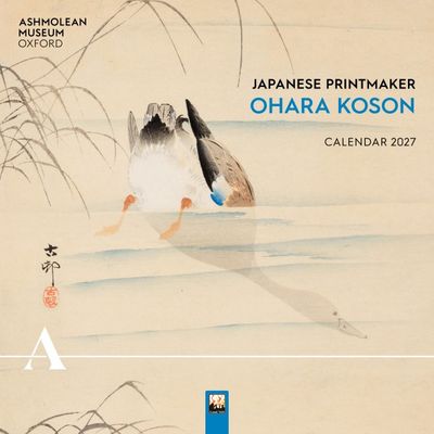 CA 2027 Ashmolean Museum: Japanese Printmaker Ohara Koson Wall Calendar 2027 (Art Calendar)