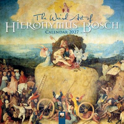 CA 2027 The Weird Art of Hieronymus Bosch Wall Calendar 2027 (Art Calendar)