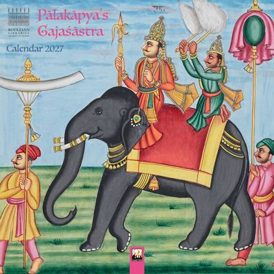 CA 2027 Bodleian Libraries: Pālakāpya’s Gajaśāstra (The Science of Elephants) Wall Calendar 2027 (Art Calendar)