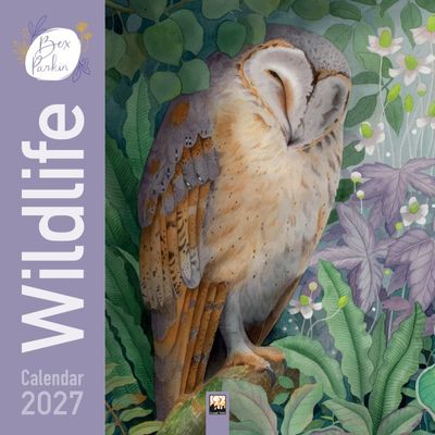 CA 2027 Bex Parkin: Wildlife Wall Calendar 2027 (Art Calendar)