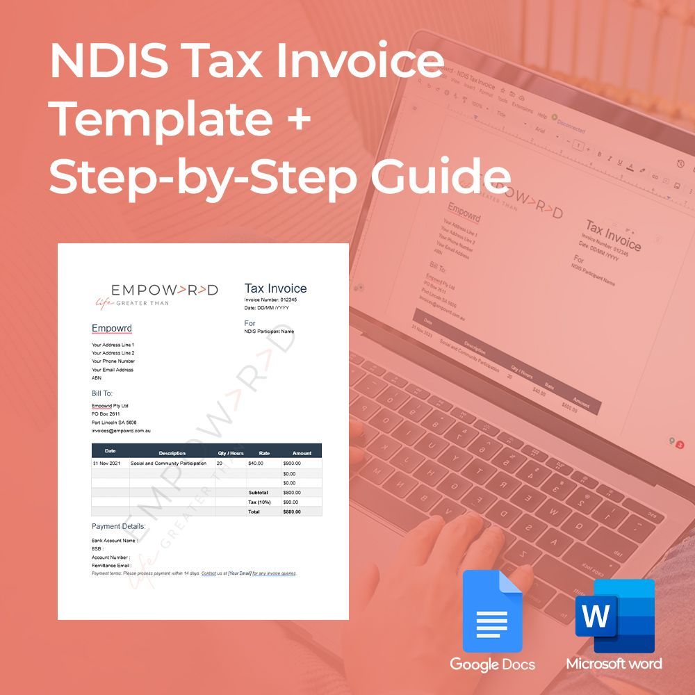 NDIS Tax Invoice Template + Step-by-Step Guide