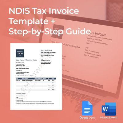 NDIS Tax Invoice Template + Step-by-Step Guide