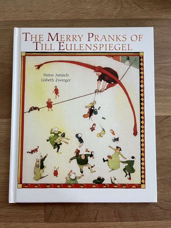 The Merry Pranks Of Till Eulenspiegel