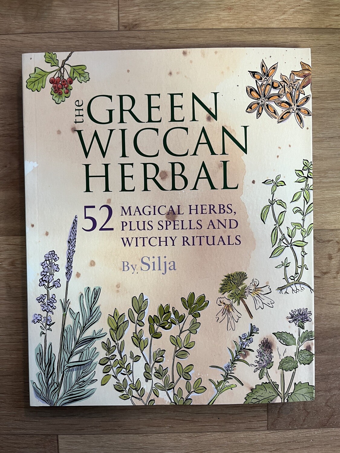 The Green Wiccan Herbal